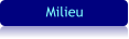 Milieu